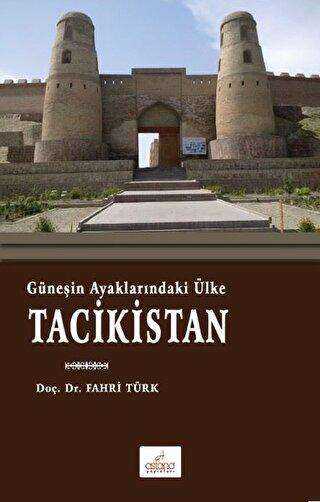 Tacikistan - Astana Yayınları