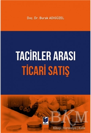 Tacirler Arası Ticari Satış - Adalet Yayınevi