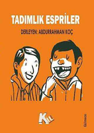 Tadımlık Espriler - Kil Yayınları