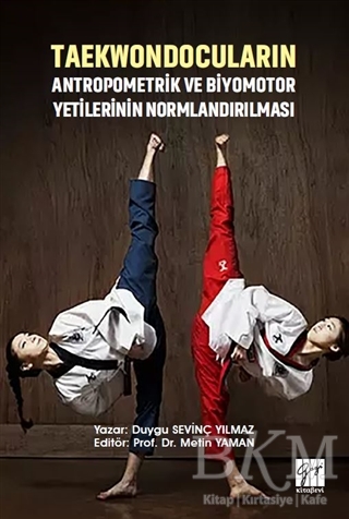 Taekwondocuların Antropometrik ve Biyomotor Yetilerinin Normlandırılması - 1