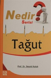 Tağut - Nedir Serisi? - Karınca & Polen Yayınları