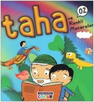 TAHA VE RENKLİ MACERALARI - Semerkand Çocuk Yayınları