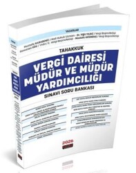 Tahakkuk Vergi Dairesi Müdür ve Müdür Yardımcılığı Sınavı Soru Bankası - Savaş Yayınevi