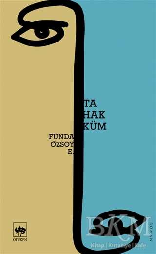 Tahakküm - Ötüken Neşriyat