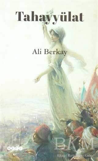 Tahayyülat - Hece Yayınları