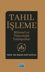 Tahıl İşleme - Nobel Akademik Yayıncılık