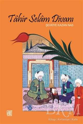 Tahir Selam Divanı - Palet Yayınları