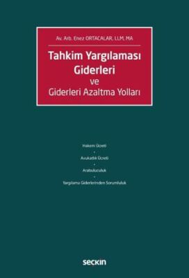 Tahkim Yargılaması Giderleri ve Giderleri Azaltma Yolları - 1