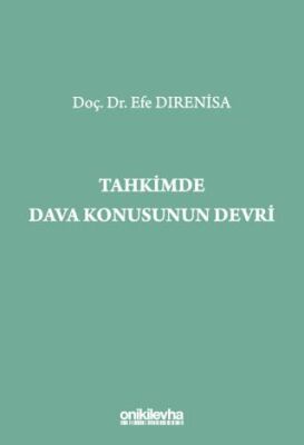 Tahkimde Dava Konusunun Devri - 1