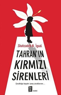 Tahran`ın Kırmızı Sirenleri kapağı