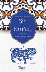 Tahrif İddiası Bağlamında Şia ve Kur`an - DTA Yayıncılık