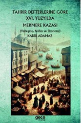 Tahrir Defterlerine Göre XVI. Yüzyılda Mermere Kazası - Gece Kitaplığı