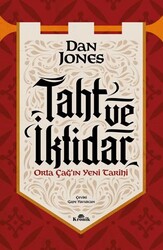 Taht ve İktidar Orta Çağ’ın Yeni Tarihi - Kronik Kitap
