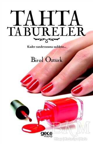 Tahta Tabureler - Gece Kitaplığı