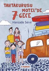Tahtakurusu Motel`de 7 Gece - Tudem Yayınları