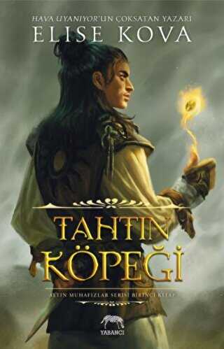 Tahtın Köpeği - Karton Kapak - Yabancı Yayınları