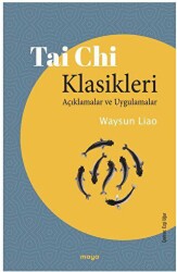 Tai Chi Klasikleri - Maya Kitap