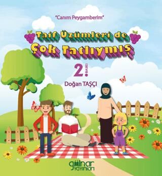 Taif Üzümleri de Çok Tatlıymış - Canım Peygamberim - 1