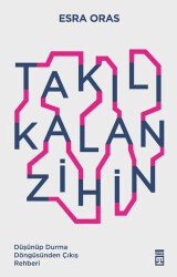 Takılı Kalan Zihin - Timaş Yayınları