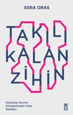 Takılı Kalan Zihin - 1