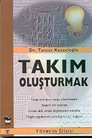 Takım Oluşturmak - Alfa Yayınları