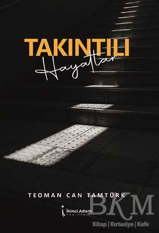 Takıntılı Hayatlar - 1