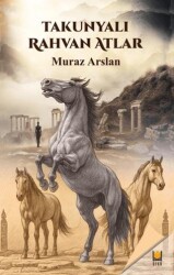 Takunyalı Rahvan Atlar - Lil Yayınları
