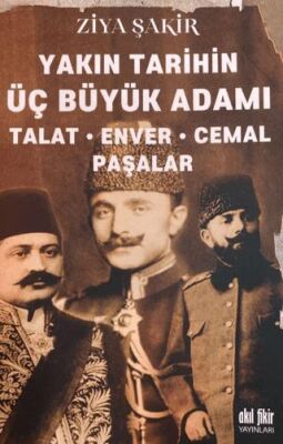 Talat-Enver-Cemal Paşalar kapağı