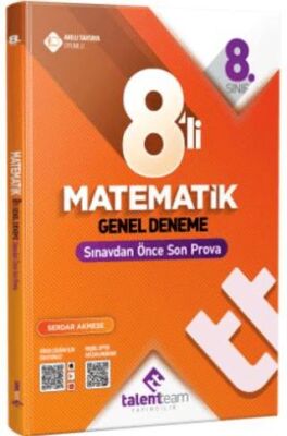 Talentteam Yayıncılık 8. Sınıf Matematik 8`Li Genel Deneme - 1