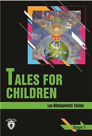 Tales For Children Stage 3 İngilizce Hikaye - Dorlion Yayınları