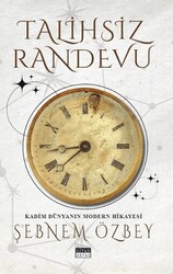 Talihsiz Randevu - Siyah Beyaz Yayınları