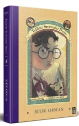 Talihsiz Serüvenler Dizisi 4 Bitik Orman - XLIBRIS