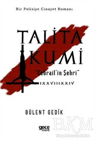 Talita Kumi - Gece Kitaplığı