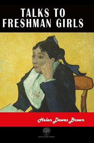 Talks to Freshman Girls - Platanus Publishing