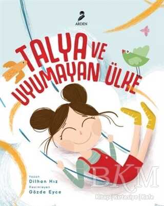 Talya ve Uyumayan Ülke - Arden Yayınları