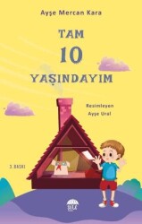 Tam 10 Yaşındayım - Şule Yayınları