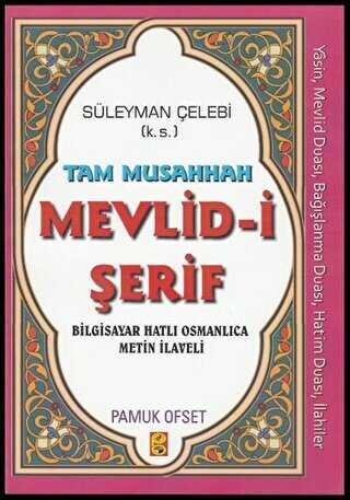 Tam Musahhah Mevlid-i Şerif İlahi-010 - Pamuk Yayıncılık