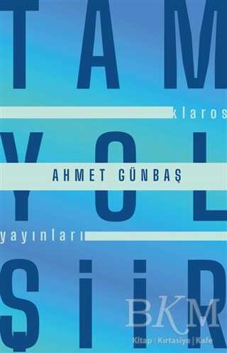 Tam Yol Şiir - Klaros Yayınları