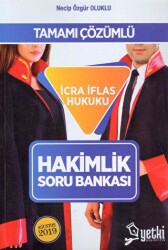 Yetki Yayınları Tamamı Çözümlü İcra İflas Hukuku Hakimlik Soru Bankası - Yetki Yayınları