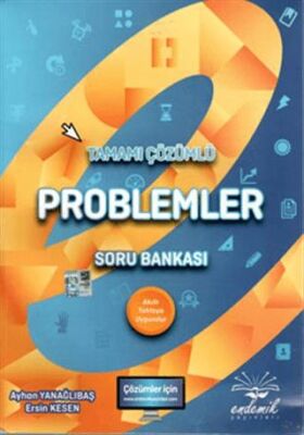 Endemik Yayınları Tamamı Çözümlü Problemler Soru Bankası - 1