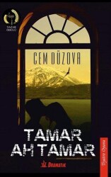 Tamar, Ah Tamar - Dramatik Yayınları
