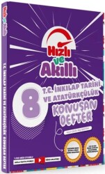 8. Sınıf LGS T.C. İnkılap Tarihi ve Atatürkçülük Hızlı ve Akıllı Defter - Tammat Yayıncılık