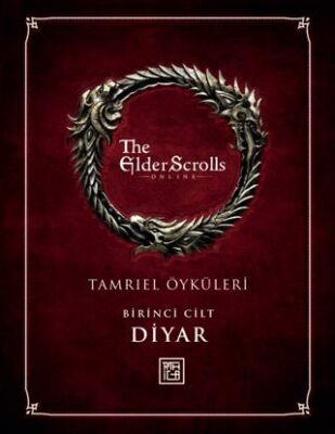 The Elder Scrolls: Tamriel Öyküleri 1 - Diyar - 1