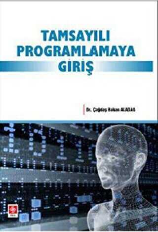 Tamsayılı Programlamaya Giriş - Ekin Basım Yayın