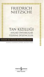Tan Kızıllığı - İş Bankası Kültür Yayınları