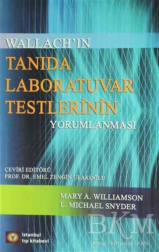 Tanıda Laboratuvar Testlerinin Yorumlanması - İstanbul Tıp Kitabevi