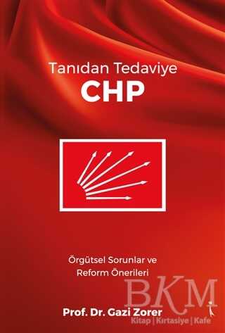 Tanıdan Tedaviye CHP - İkinci Adam Yayınları