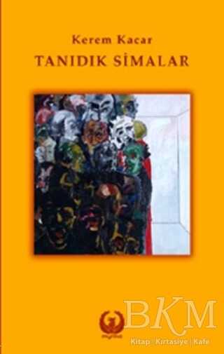 Tanıdık Simalar - Myrina Yayınları