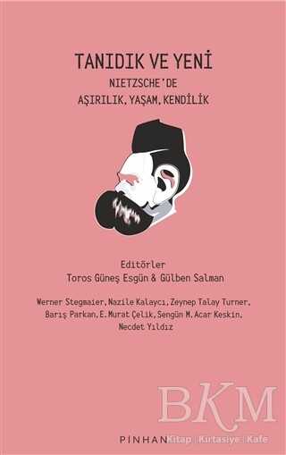 Tanıdık ve Yeni - Pinhan Yayıncılık