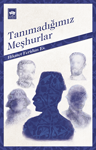 Tanımadığımız Meşhurlar - 1